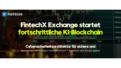 FintechX Exchange startet fortschrittliche KI-Blockchain-Cybersicherheitsarchitektur für sichere und benutzerfreundliche Krypto-Handelsplattform – Expansion nach Europa geplant